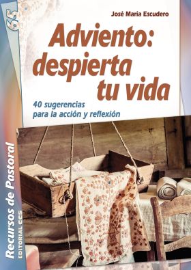 Adviento: despierta tu vida