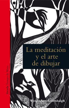 LA MEDITACION Y EL ARTE DE DIBUJAR