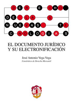 El documento jurídico y su electronificación