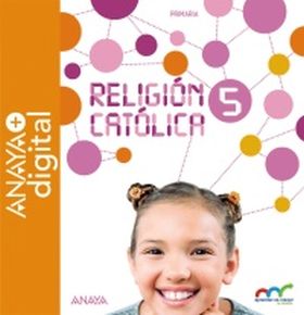 Religión Católica 5. Primaria. Anaya + Digital.