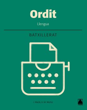 Recursos digitals. Ordit - Llengua 2 Batxillerat - digital (2018)