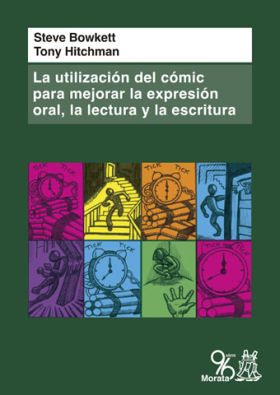 La utilización del cómic para mejorar la expresión oral, la lectura y la escritu