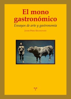 MONO GASTRONOMICO, EL