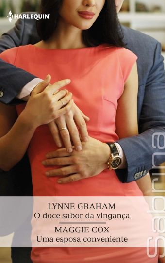 O DOCE SABOR DA VINGANÇA UMA ESPOSA CONVENIENTE