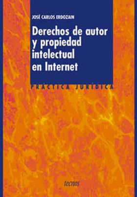Derechos de autor y propiedad intelectual en Internet