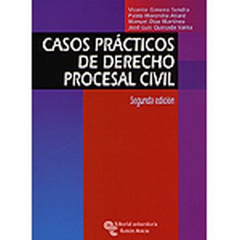 Casos prácticos de Derecho Procesal Civil