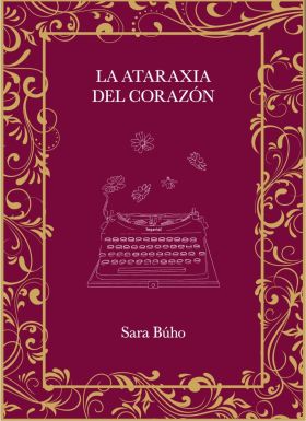 ATARAXIA DEL CORAZON, LA