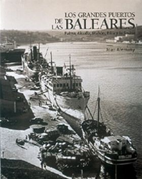 Los grandes puertos de las Baleares