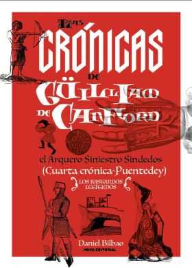 LAS CRÓNICAS DE GÜILLIAM DE CANFORD, EL ARQUERO SINIESTRO SINDEDO