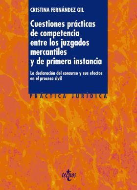 Cuestiones prácticas de competencia entre los juzgados mercantiles y de primera 