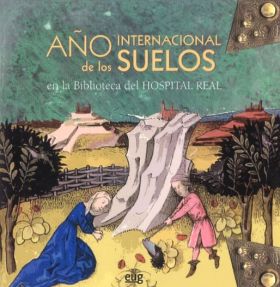 Año Internacional de los suelos en la Biblioteca del Hospital Real