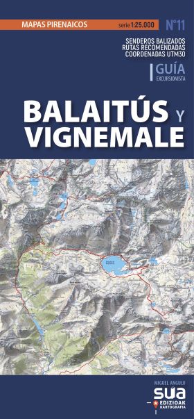 BALAITUS Y VIGNEMALE 1:25.000 -SUA