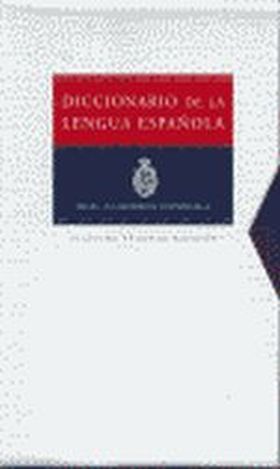 DICCIONARIO DE LA LENGUA ESPAÑOLA 