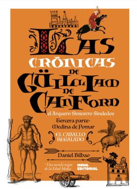 LAS CRÓNICAS DE GÜILLIAM DE CANFORD III