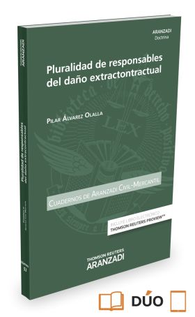 Pluralidad de responsables del daño extracontractual (Papel + e-book)