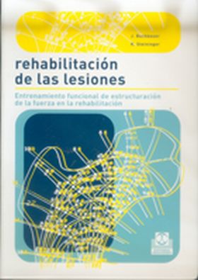 REHABILITACION DE LAS LESIONES
