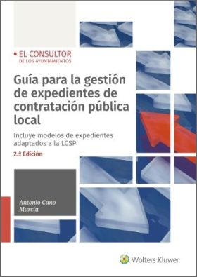 Guía para la gestión de expedientes de contratación pública local (2.ª Edición)