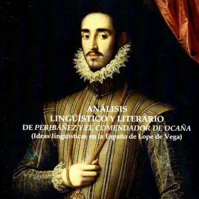 ANALISIS LINGUISTICO Y LITERARIO PERIBAÑEZ Y EL CO