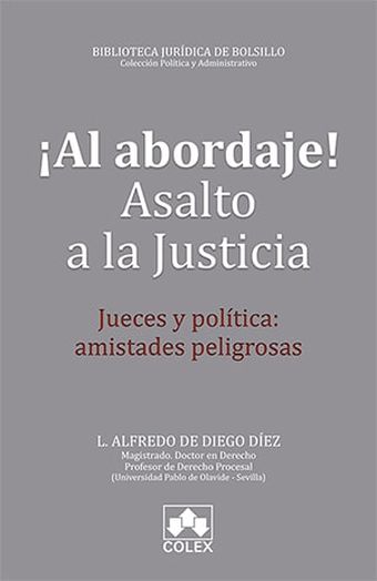 ¡AL ABORDAJE! ASALTO A LA JUSTICIA