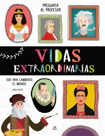 VIDAS EXTRAORDINARIAS