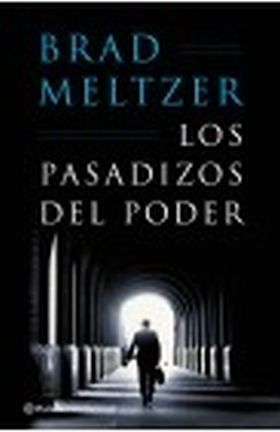 Los pasadizos del poder