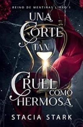 Una corte tan encantadora como cruel