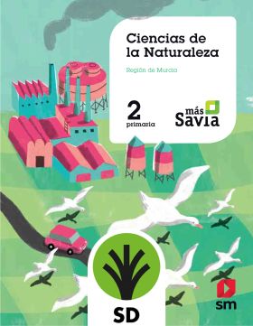 SD Profesor. Ciencias de la naturaleza. 2 Primaria. Más Savia.