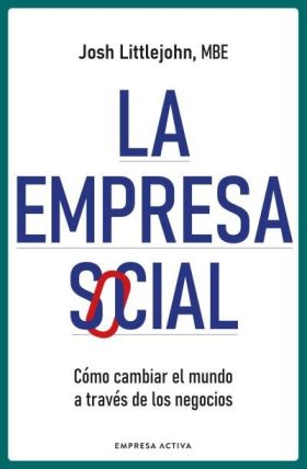 EMPRESA SOCIAL, LA