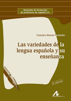 VARIEDADES LENGUA ESPAÑOLA Y SU ENSEÑANZA