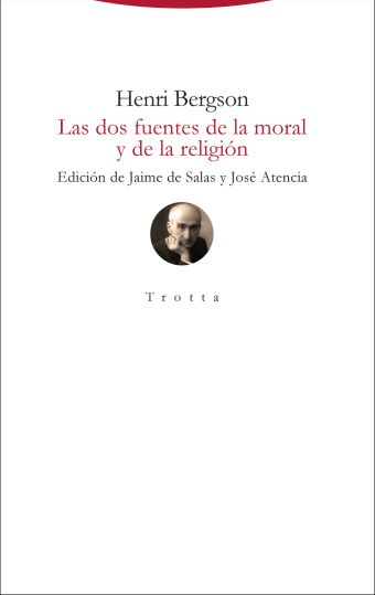 Las dos fuentes de la moral y de la religión