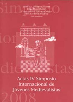 Actas iv Simposio Internacional de Jóvenes Medievalistas