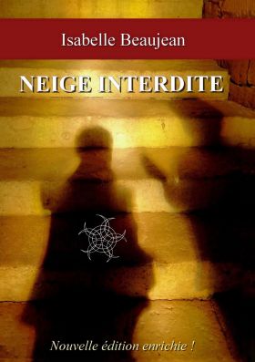 NEIGE INTERDITE