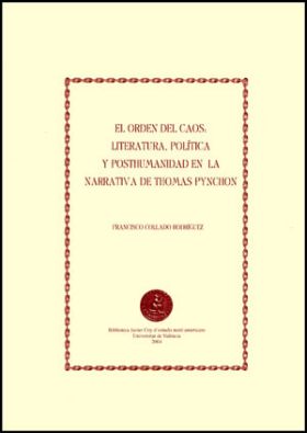 EL ORDEN DEL CAOS: LITERATURA, POLÍTICA Y POSTHUMANIDAD EN LA NARRATIVA DE THOMA