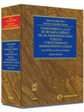 Comentarios a la Ley de régimen jurídico de las administraciones públicas y proc