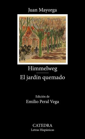 HIMMELWEG EL JARDÍN QUEMADO