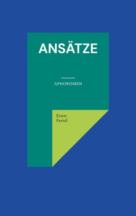 ANSÄTZE