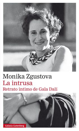 INTRUSA, LA. RETRATO INTIMO DE GALA DALI- RUSTICA