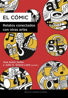 El cómic. Relatos conectados con otras artes