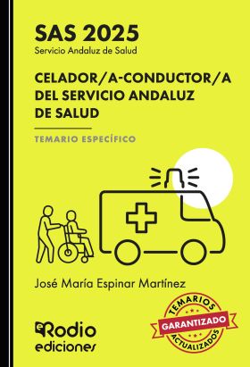 SAS 2025. CELADOR A CONDUCTOR A DEL SERVICIO ANDALUZ DE SALUD. TEMARIO ESPECIFIC