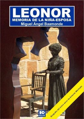 LEONOR MEMORIA DE LA NIÑA ESPOSA