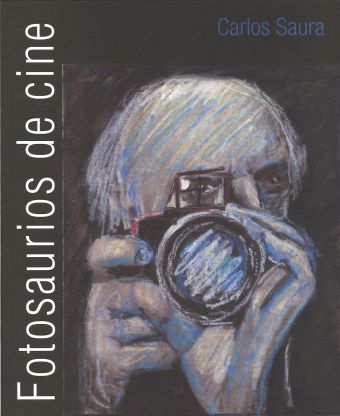 Fotosaurios de cine. Carlos Saura