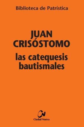 Las catequesis bautismales