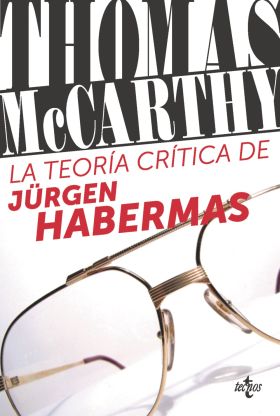 La teoría crítica de Jürgen Habermas