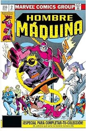 TPB HOMBRE MAQUINA 02 DE 02  (MARVEL LIMITED EDITION)