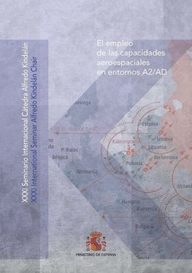 El empleo de las capacidades aeroespaciales en entornos A2/AD