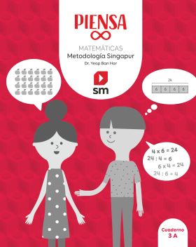 PIENSA [INFINITO]. METODOLOGÍA SINGAPUR. 3 PRIMARIA
