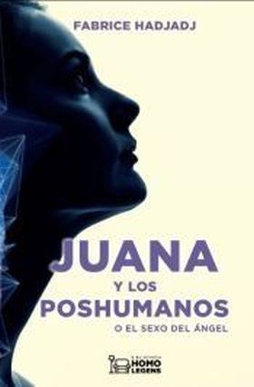 JUANA Y LOS POSHUMANOS