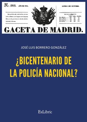 ¿BICENTENARIO DE LA POLICIA NACIONAL