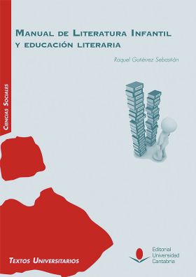 MANUAL DE LITERATURA INFANTIL Y EDUCACION LITERARI