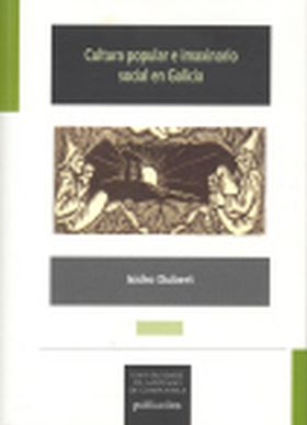 MN/218-CULTURA POPULAR E IMAXINARIO SOCIAL EN GALICIA, 1480-1900
